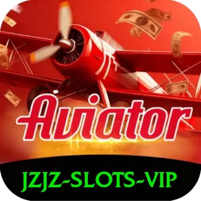 jzjz - Slots VIP - vip