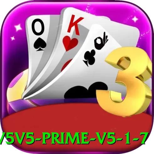 v5v5 Prime v5.1.7 - vip